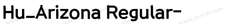 Hu_Arizona Regular字体转换